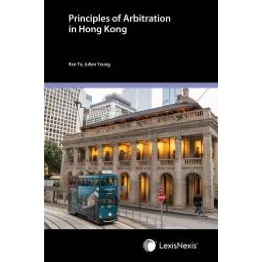 Principles of Arbitration in Hong Kong